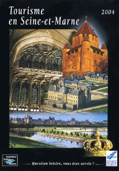 Tourisme en Seine-et-Marne - Edition 2004